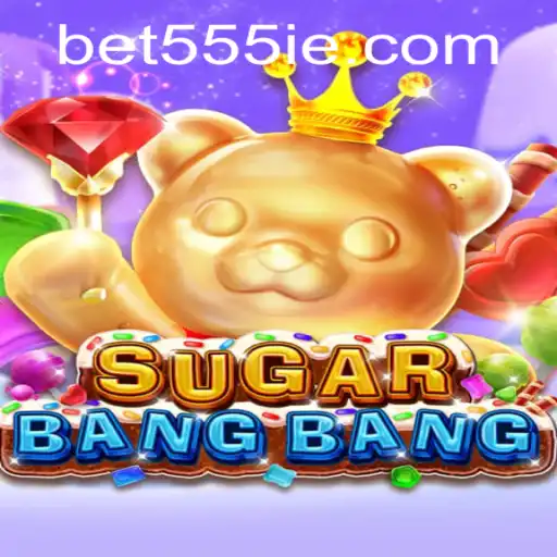 The Exciting World of SUGARBANGBANG: A New Adventure Awaits